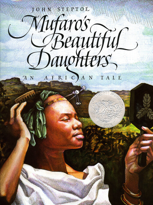 Title details for Mufaro's Beautiful Daughters by John Steptoe - Available